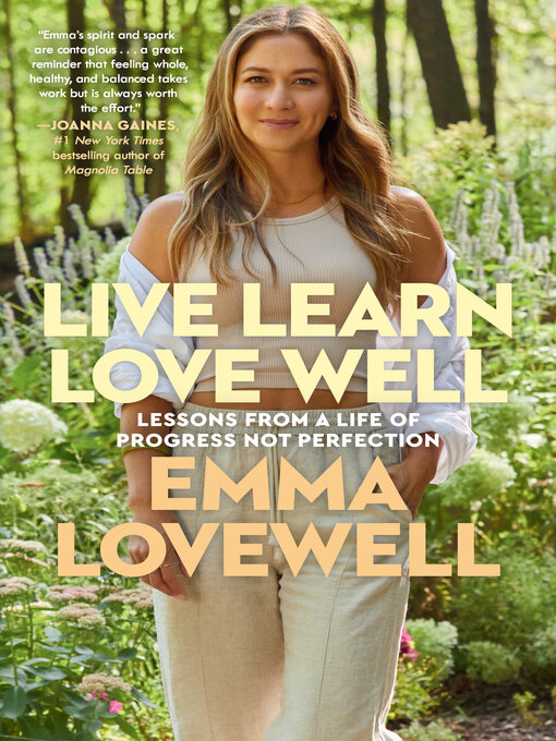 Title details for Live Learn Love Well by Emma Lovewell - Available